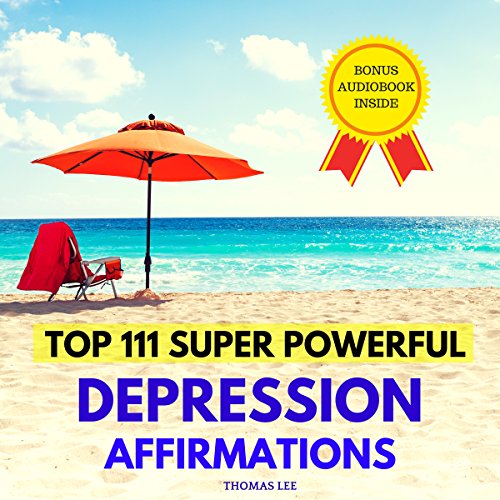 Cover of Top 111 Super Powerful Depression Affirmations