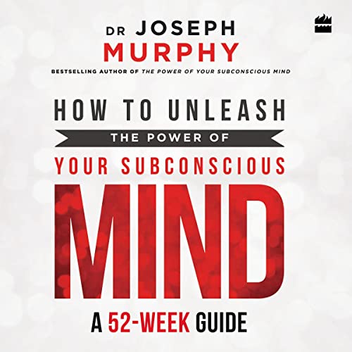 Cover of How to Unleash the Power of Your Subconscious Mind