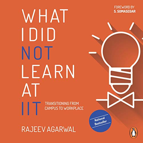 Cover of What I Did Not Learn At IIT