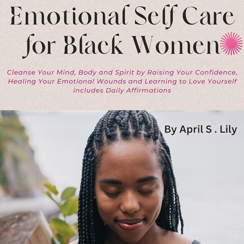 Cover of Emotional Self Care for Black Women