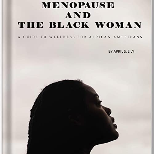 Cover of Menopause and the Black Woman