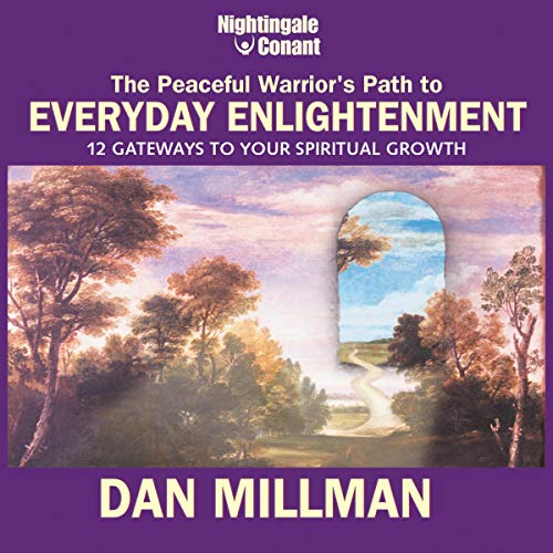 Cover of The Peaceful Warrior's Path to Everyday Enlightenment