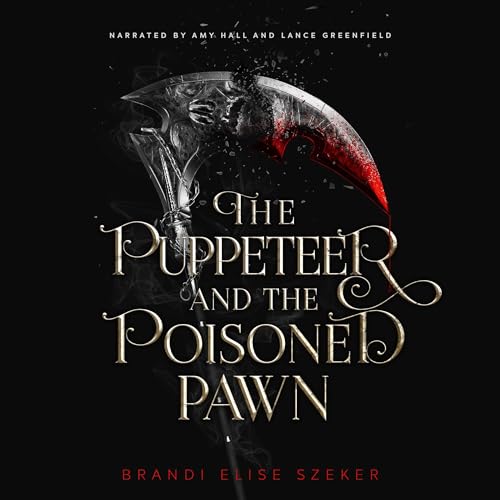 Cover of The Puppeteer and the Poisoned Pawn