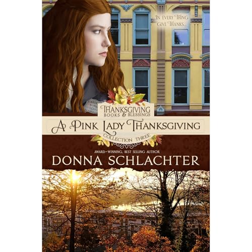 Cover of A Pink Lady Thanksgiving