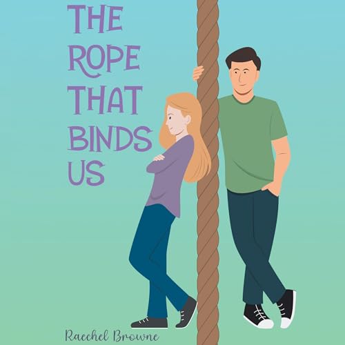 Cover of The Rope That Binds Us