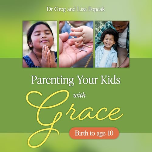 Cover of Parenting Your Kids with Grace