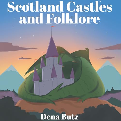 Cover of Scotland Castles and Folklore