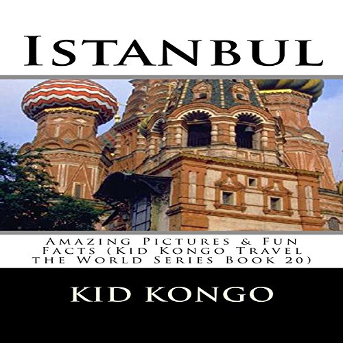 Cover of Istanbul: Travel the World Series, Book 20