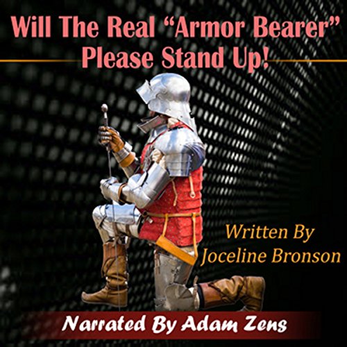 Cover of Will the Real Armorbearer Please Stand Up!