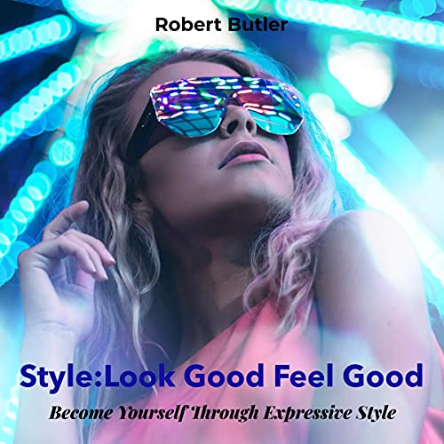 Cover of Style: Look Good Feel Good