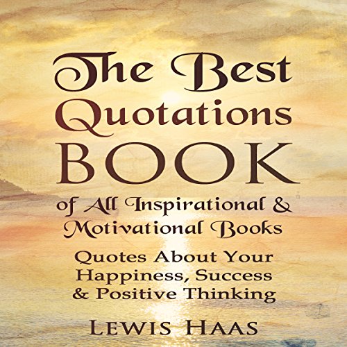 Cover of The Best Quotations Book of All Motivational & Inspirational Books