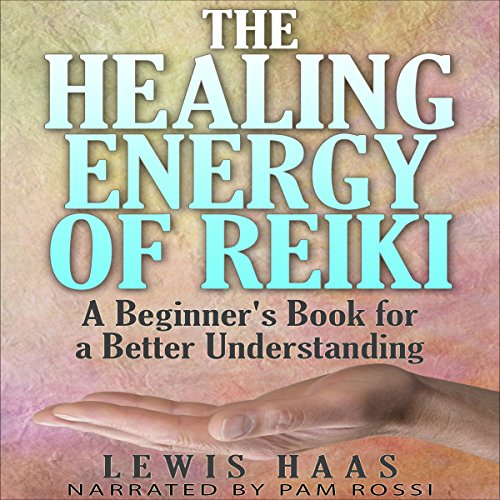 Cover of The Healing Energy of Reiki