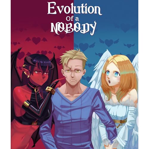 Cover of Evolution of a Nobody
