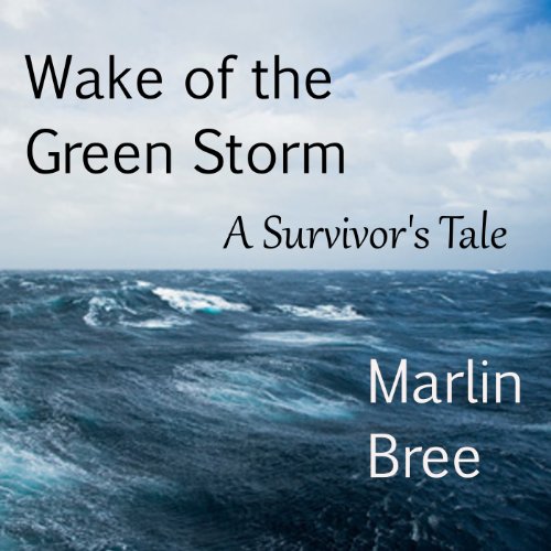 Cover of Wake of the Green Storm