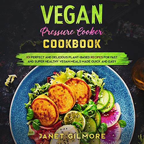 Cover of Vegan Pressure Cooker Cookbook