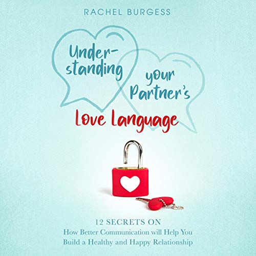 Cover of Understanding Your Partner's Love Language