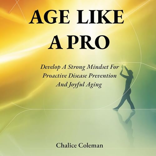 Cover of Age Like a Pro