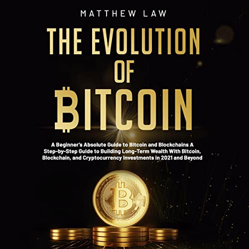 Cover of The Evolution of Bitcoin