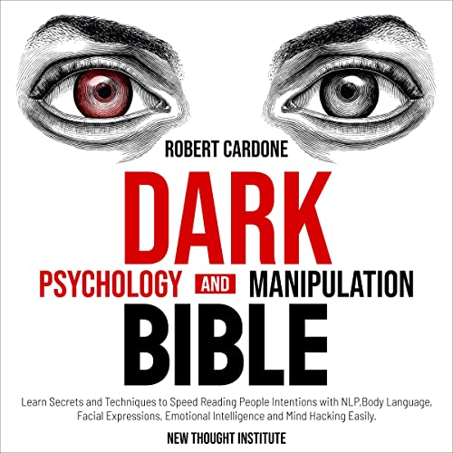Cover of Dark Psychology and Manipulation Bible