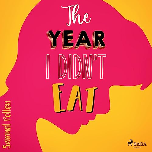 Cover of The Year I Didn't Eat