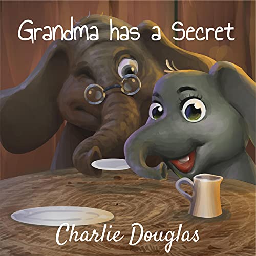 Cover of Grandma Has a Secret