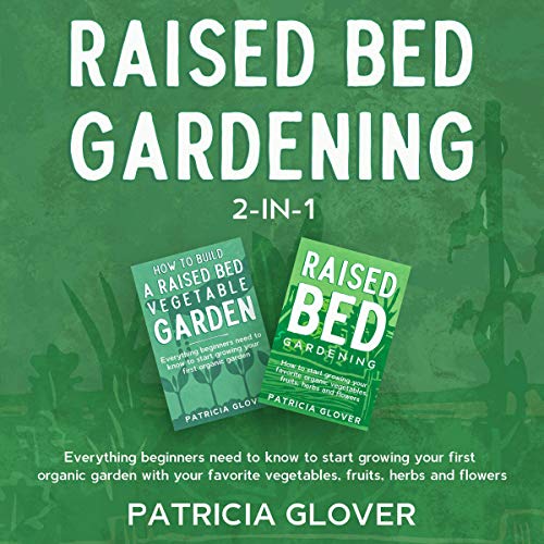 Cover of Raised Bed Gardening: 2-in-1