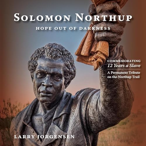 Cover of Solomon Northup -- Hope Out of Darkness