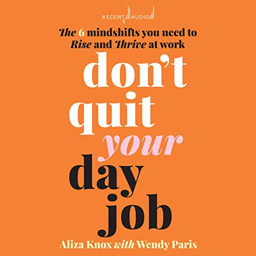 Cover of Don't Quit Your Day Job