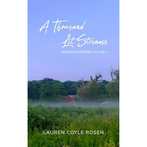Cover of A Thousand Lit Streams