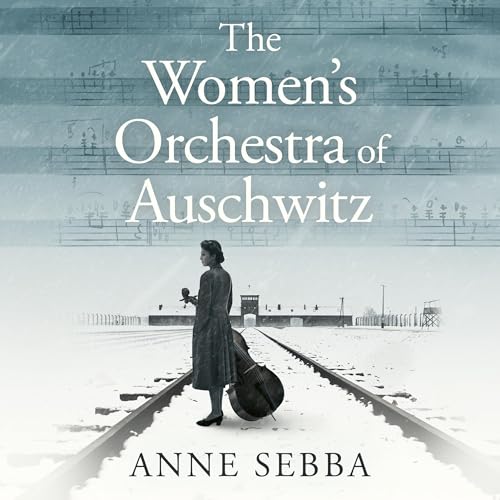 Cover of The Women’s Orchestra of Auschwitz