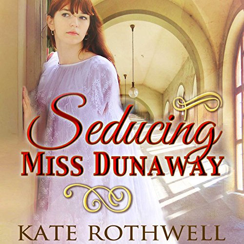 Cover of Seducing Miss Dunaway