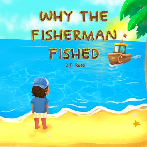 Cover of Why the Fisherman Fished