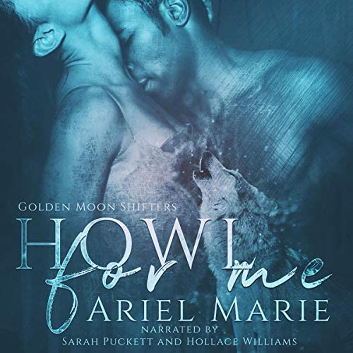 Cover of Howl for Me