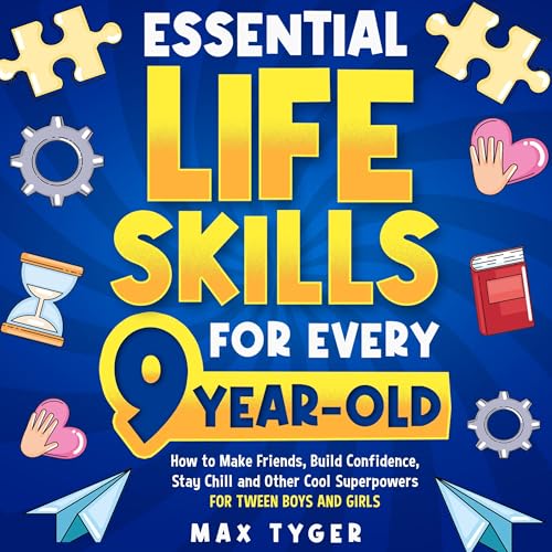 Cover of Essential Life Skills for Every 9-Year-Old