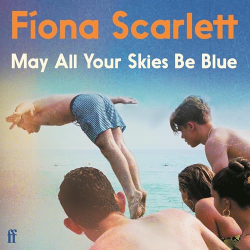 Cover of May All Your Skies Be Blue