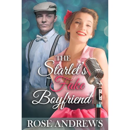 Cover of The Starlet's Fake Boyfriend