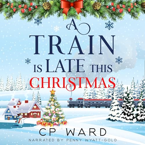 Cover of A Train Is Late This Christmas