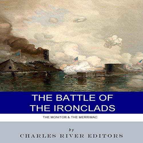 Cover of The Battle of the Ironclads