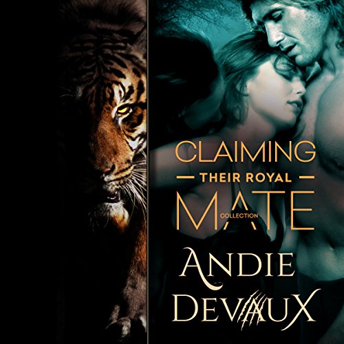 Cover of Claiming Their Royal Mate: The Collection