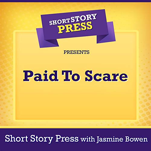 Cover of Short Story Press Presents Paid to Scare