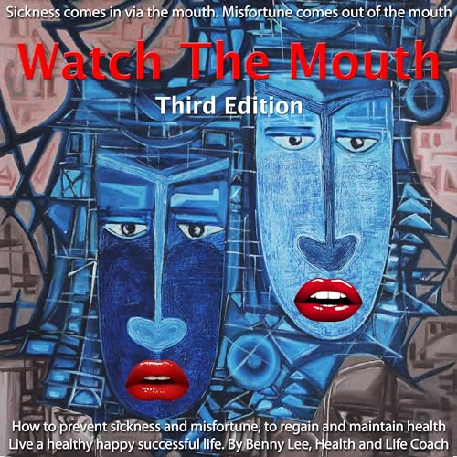 Cover of Watch the Mouth