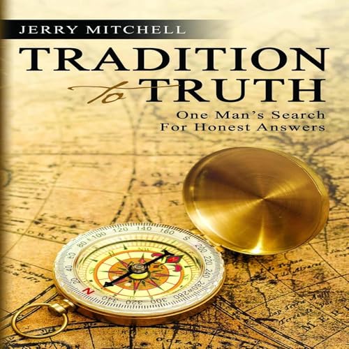 Cover of Tradition to Truth