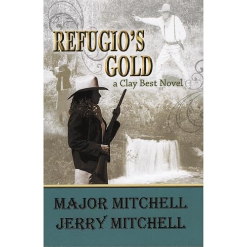 Cover of Refugio's Gold