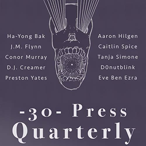 Cover of The -30- Press Quarterly: Issue Three