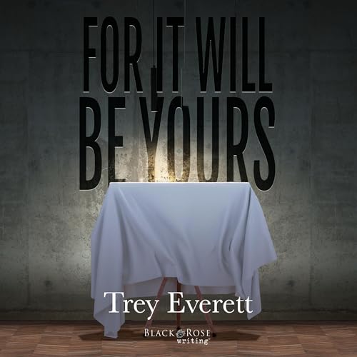 Cover of For It Will Be Yours
