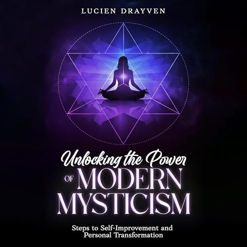Cover of Unlocking the Power of Modern Mysticism