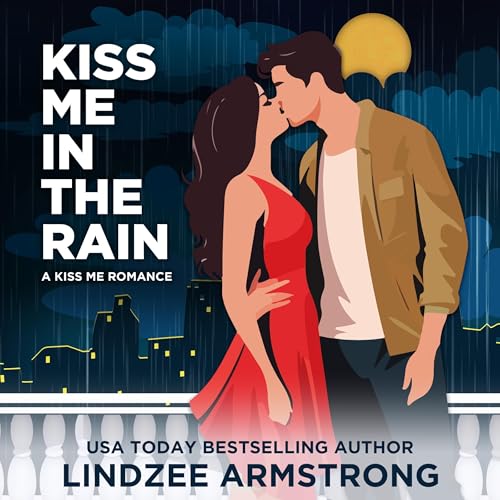 Cover of Kiss Me in the Rain