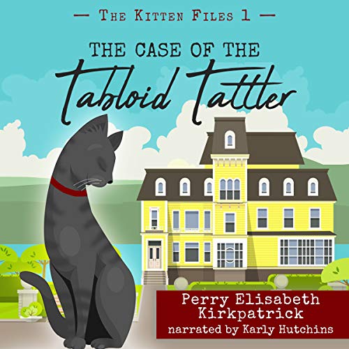 Cover of The Case of the Tabloid Tattler