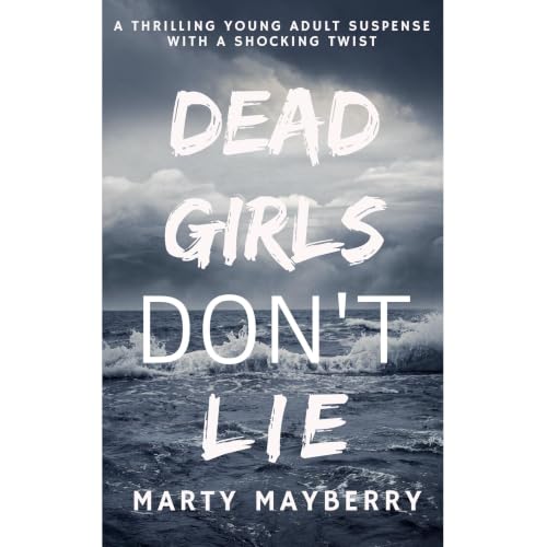 Cover of Dead Girls Don't Lie