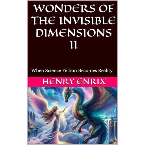 Cover of WONDERS OF THE INVISIBLE DIMENSIONS II